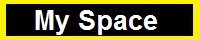  MY SPACE 